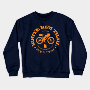 Moab Utah Crewneck Sweatshirt - White Rim Trail (MTB) by Take A Hike